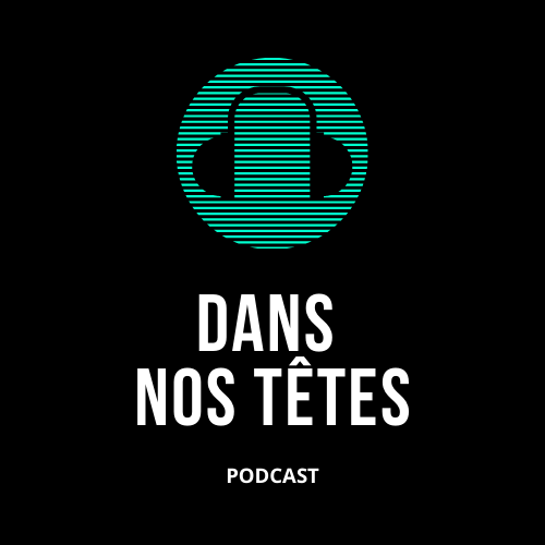 Dans Nos Tetes_DNT_podcast_Fred Nemo_Logo_cover_